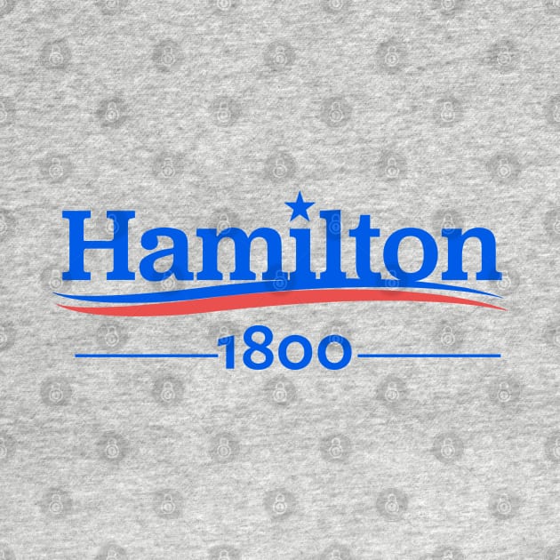 HAMILTON Shirt, Hamilton Musical, ALEXANDER Hamilton, Hamilton 1800, Aaron Burr, Election of 1800 by YellowDogTees